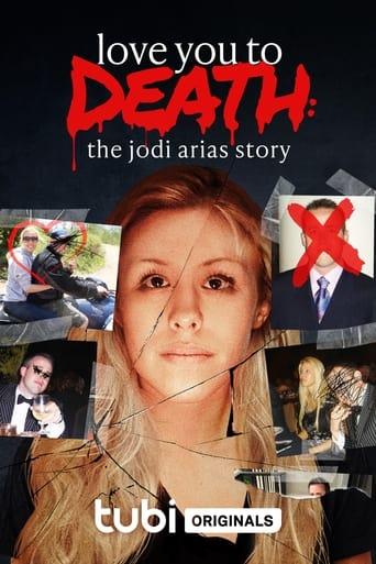 Love You to Death: The Jodi Arias Story Image