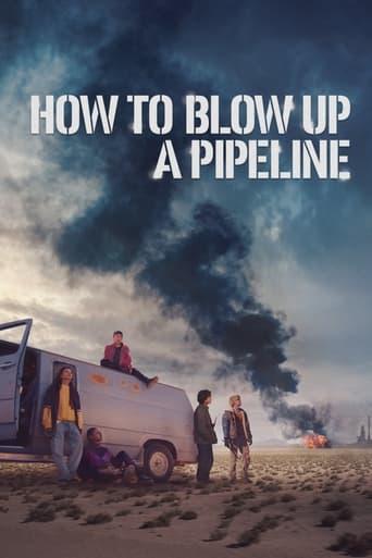 How to Blow Up a Pipeline Image