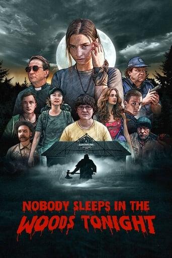Nobody Sleeps in the Woods Tonight Image