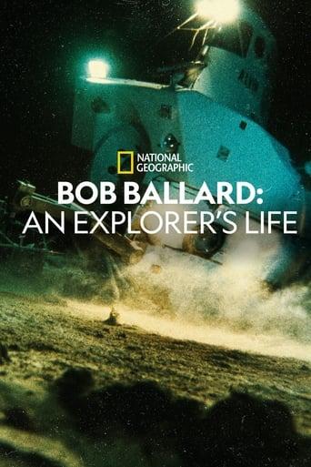 Bob Ballard: An Explorer's Life Image