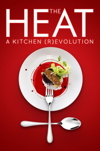 The Heat: A Kitchen (R)evolution Image