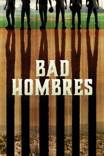 Bad Hombres Image