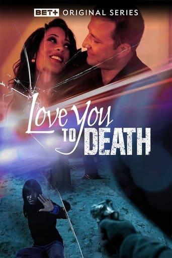 Love You To Death Image