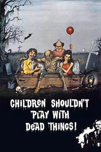 Children Shouldn't Play with Dead Things Image