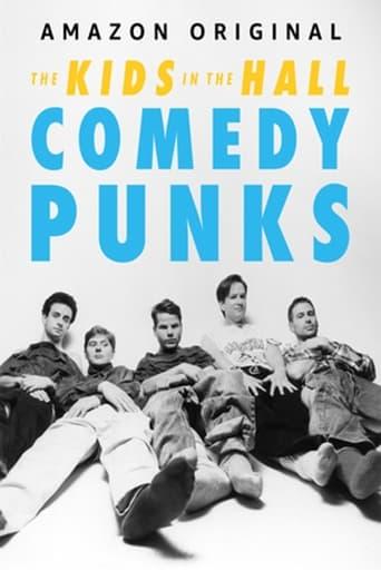The Kids in the Hall: Comedy Punks Image