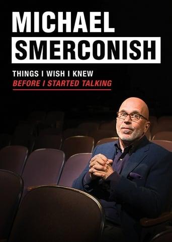 Michael Smerconish: Things I Wish I Knew Before I Started Talking Image