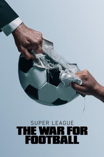 Super League: The War For Football Image
