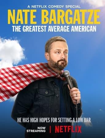 Nate Bargatze: The Greatest Average American Image