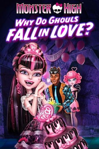 Monster High: Why Do Ghouls Fall in Love? Image