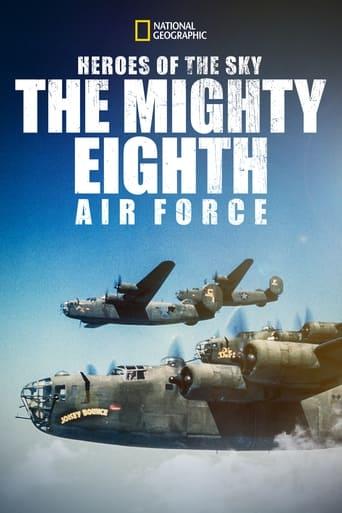 Heroes of the Sky: The Mighty Eighth Air Force Image