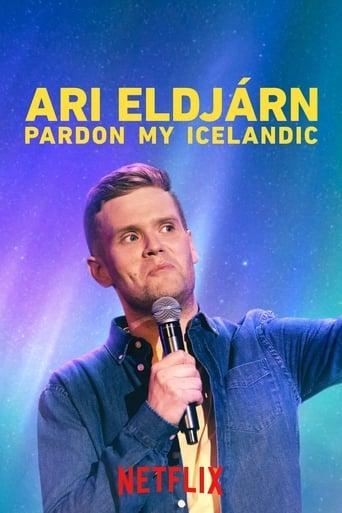 Ari Eldjárn: Pardon My Icelandic Image