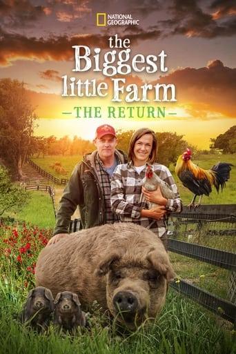 The Biggest Little Farm: The Return Image