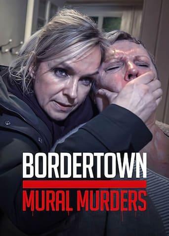 Bordertown: The Mural Murders Image