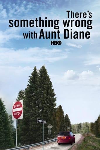 There's Something Wrong with Aunt Diane Image