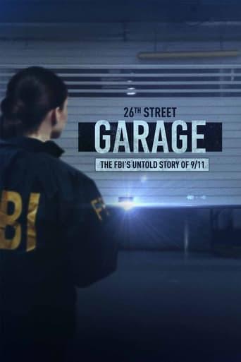The 26th Street Garage: The FBI's Untold Story of 9/11 Image