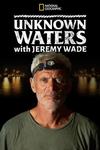 Unknown Waters with Jeremy Wade Image