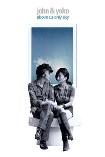 John & Yoko: Above Us Only Sky Image