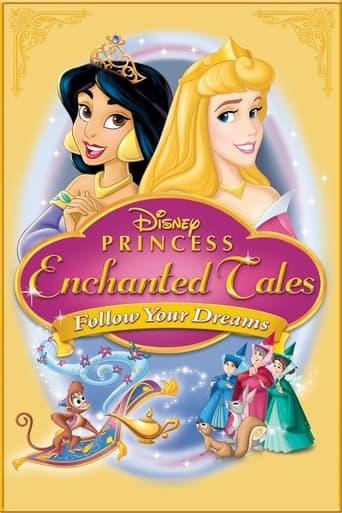 Disney Princess Enchanted Tales: Follow Your Dreams Image