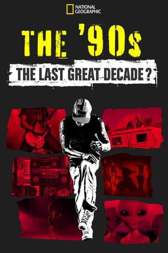 The '90s: The Last Great Decade? Image