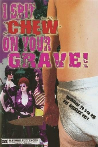 I Spit Chew on Your Grave Image