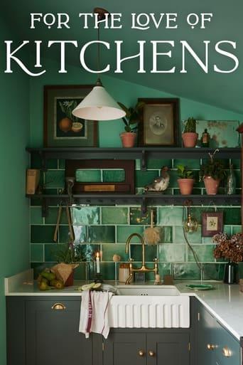 For The Love of Kitchens Image