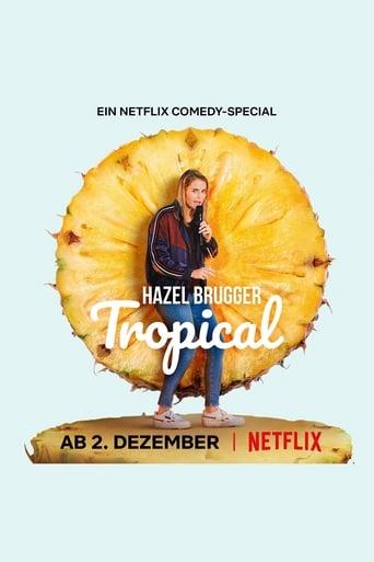 Hazel Brugger: Tropical Image