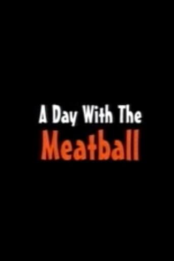 A Day with the Meatball Image
