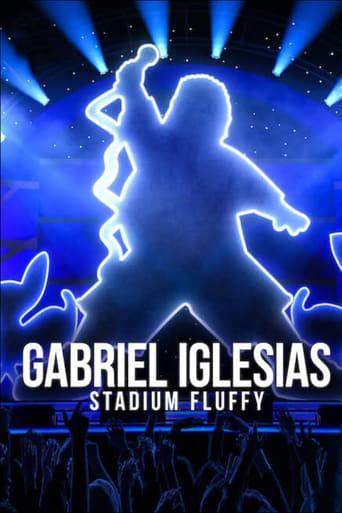 Gabriel Iglesias: Stadium Fluffy Image