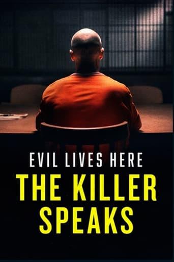 Evil Lives Here: The Killer Speaks Image