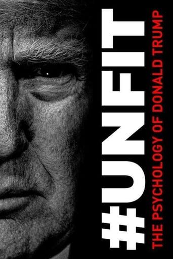 #UNFIT: The Psychology of Donald Trump Image