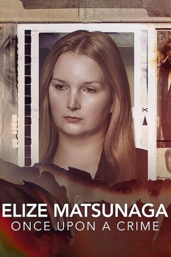 Elize Matsunaga: Once Upon a Crime Image
