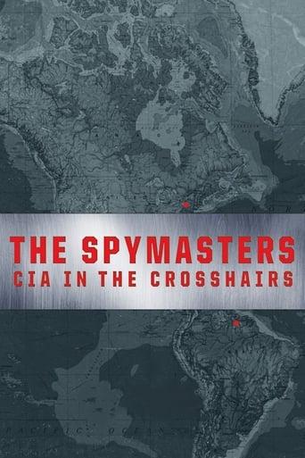 The Spymasters: CIA in the Crosshairs Image