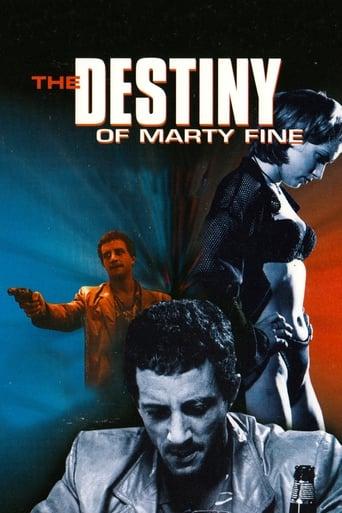 The Destiny of Marty Fine Image