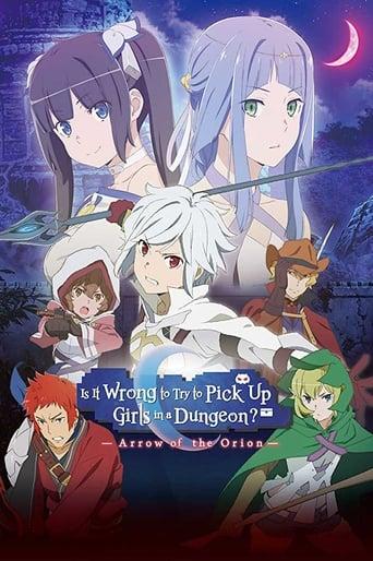 Is It Wrong to Try to Pick Up Girls in a Dungeon?: Arrow of the Orion Image