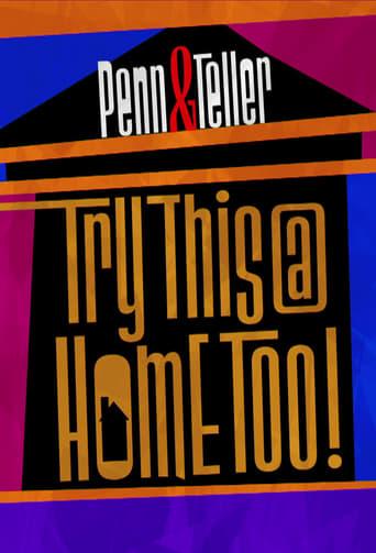 Penn & Teller: Try This at Home Too Image