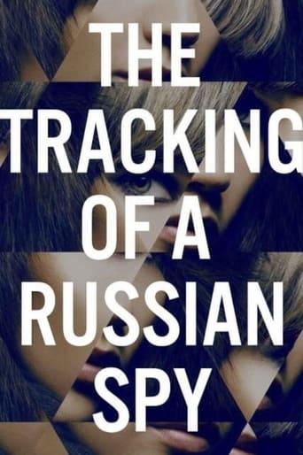The Tracking of a Russian Spy Image
