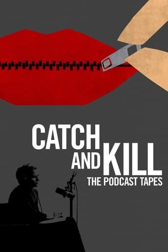 Catch and Kill: The Podcast Tapes Image