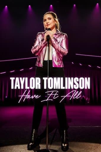 Taylor Tomlinson: Have It All Image