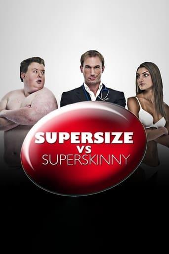 Supersize vs Superskinny Image