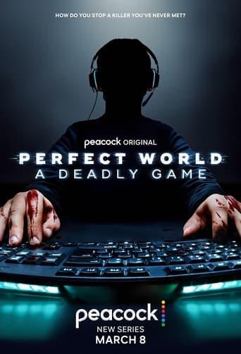 Perfect World: A Deadly Game Image