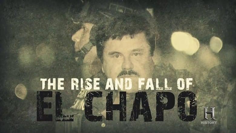 The Rise and Fall of El Chapo image