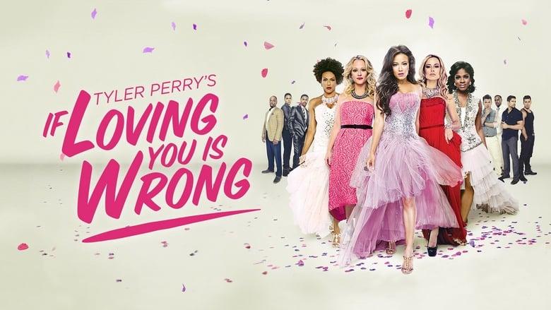 Tyler Perry's If Loving You Is Wrong image