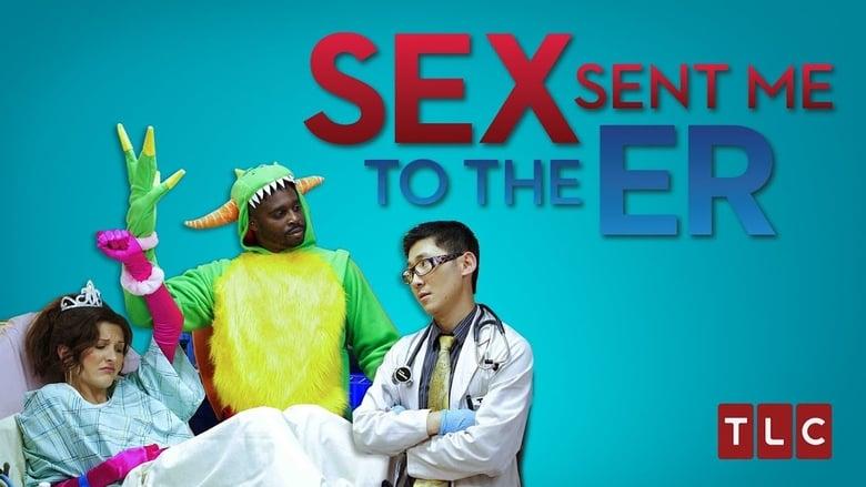 Sex Sent Me to the ER image