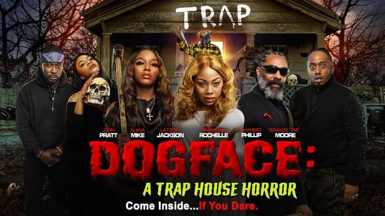 Dogface: A Trap House Horror image