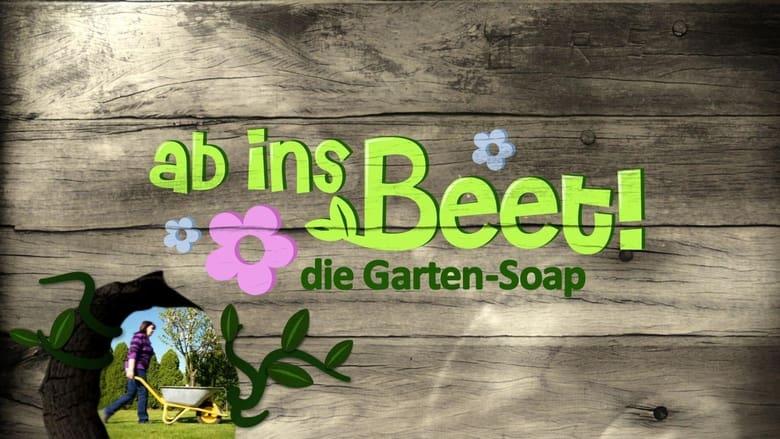Ab ins Beet! Die Garten-Soap image