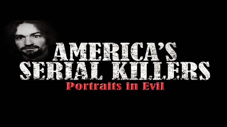 America's Serial Killers: Portraits in Evil image