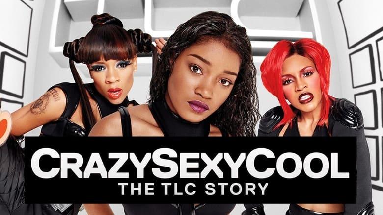 Crazy Sexy Cool: The TLC Story image
