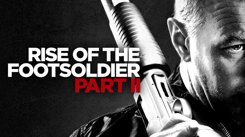 Rise of the Footsoldier Part II image