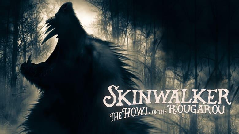 Skinwalker: The Howl of the Rougarou image