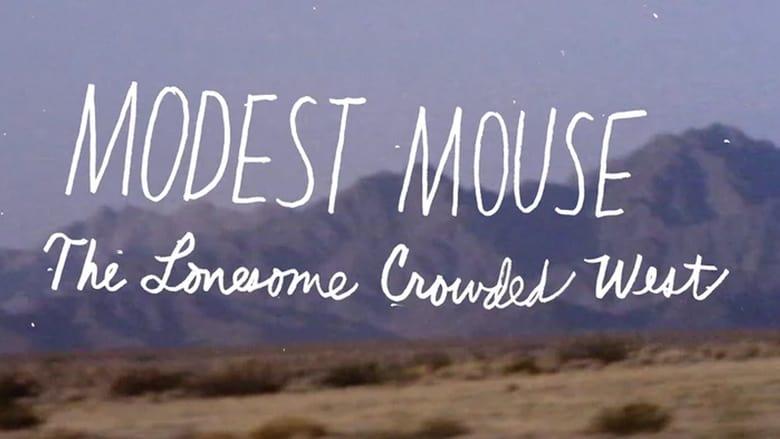 Modest Mouse: The Lonesome Crowded West image